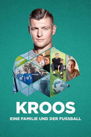 Kroos - eine familie und der fußball (2020)