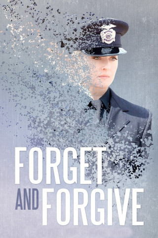 Forget and Forgive (2014)