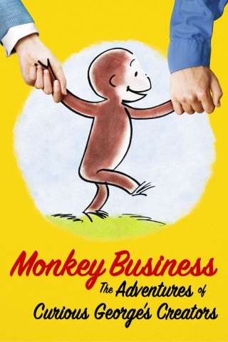Monkey Business: The Adventures of Curious George’s Creators (OmU) (2017)