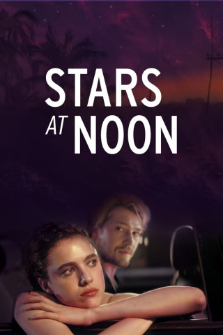 Stars at Noon (2022)
