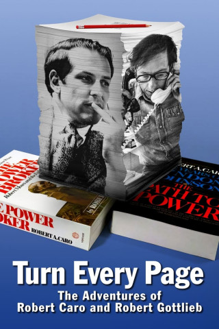 Turn Every Page: The Adventures of Robert Caro and Robert Gottlieb (2022)