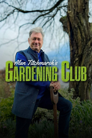 Alan Titchmarsh - Die Hobbygärtner (2024)
