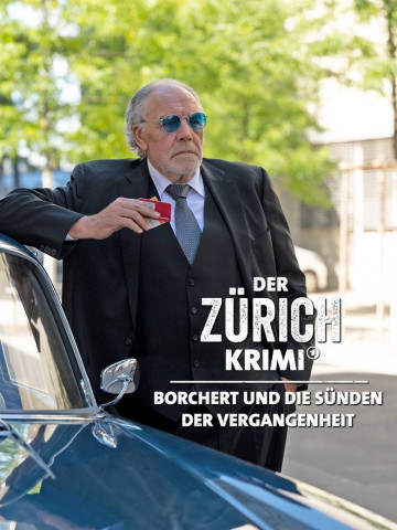 Der Zürich-Krimi: Borchert und die Sünden der Vergangenheit (2023)