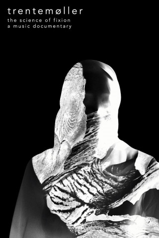 Trentemøller: The Science of Fixion (2017)