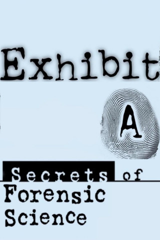 Exhibit A: Secrets of Forensic Science (1997)