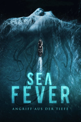 Sea Fever - Angriff aus der Tiefe (2020)
