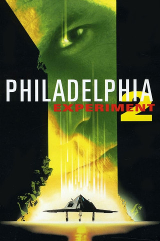 Philadelphia Experiment 2 (1993)
