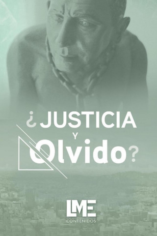 ¿Justicia y Olvido? (2020)
