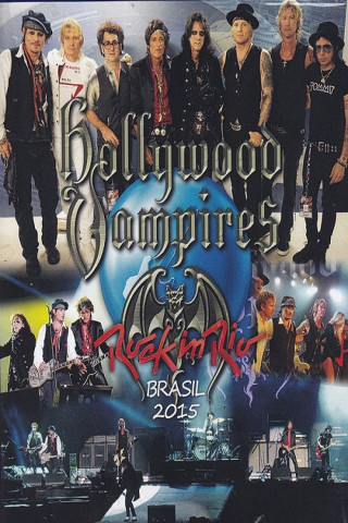 Hollywood Vampires: Live in Rio (2015)